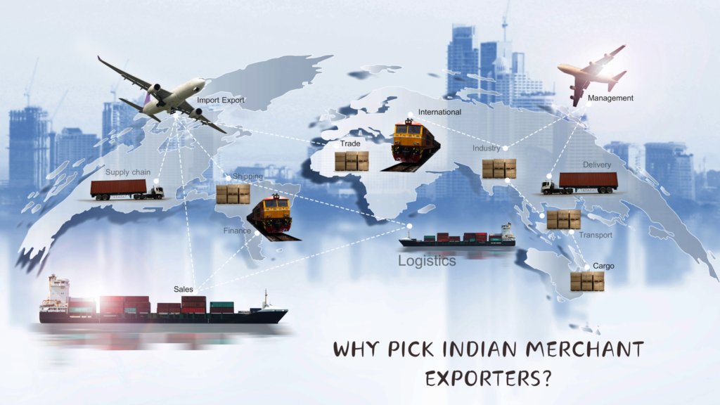 Why Choose Indian Merchant Exporters